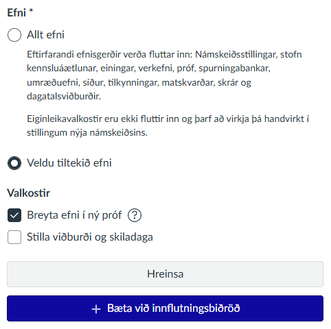 umbreyta efni fyrir nýja prófakerfið